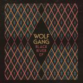 Wolf Gang : Black River